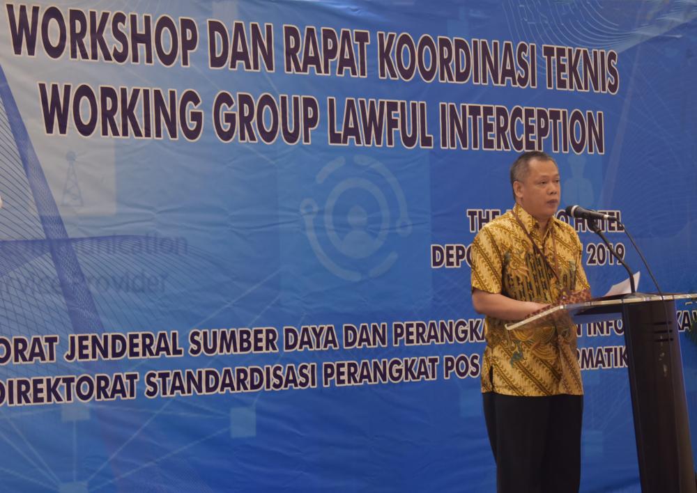 Direktur Standardisasi Perangkat Pos dan Informatika Beri Sambutan dalam Workshop Lawful Interception di Depok Selasa (19/3/2019).