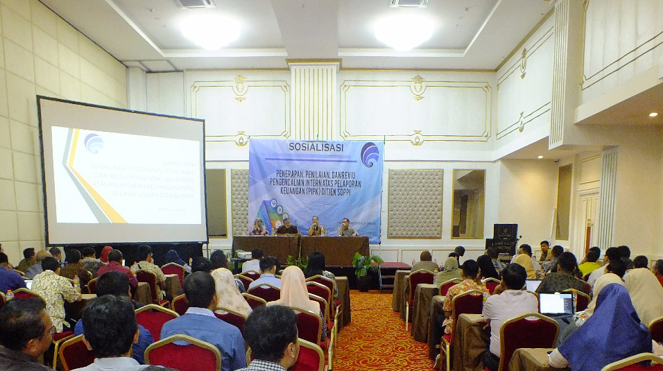 Sosialisasi Penerapan, Penilaian, dan Review Pengendalian Intern atas Laporan Keuangan (PIPK) Ditjen SDPPI