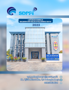 Laporan Kinerja Balai Monitor Spektrum Frekuensi Radio Kelas II Palangkaraya