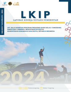 Laporan Kinerja Balai Monitor Spektrum Frekuensi Radio Kelas I Tangerang