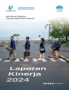 Laporan Kinerja Balai Monitor Spektrum Frekuensi Radio Kelas II Manado