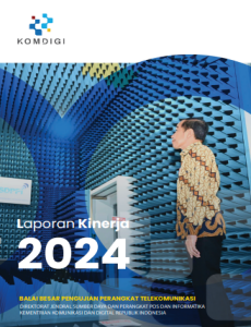 Laporan Kinerja Balai Besar Pengujian Perangkat Telekomunikasi