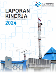 Laporan Kinerja Balai Monitor Spektrum Frekuensi Radio Kelas II Merauke