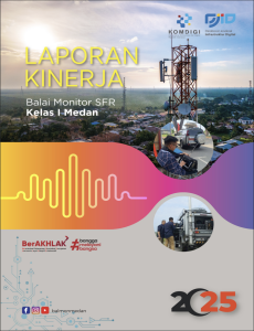 Laporan Kinerja Balai Monitor Spektrum Frekuensi Radio Kelas I Medan